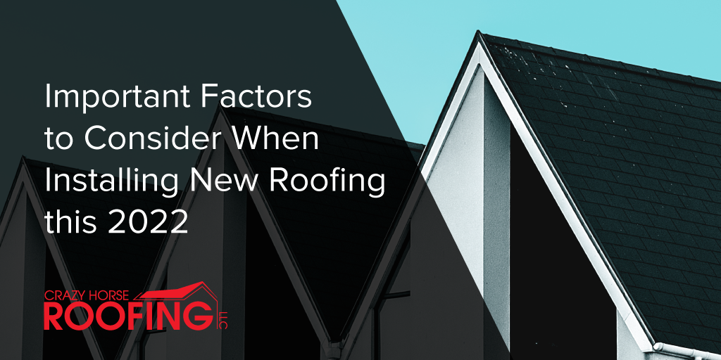 Roof Replacement in 2022: Important Factors to Consider